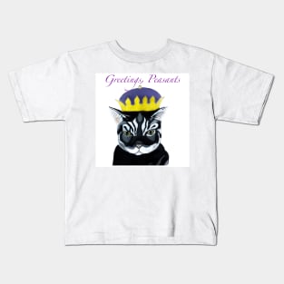 Greetings, Peasants Kids T-Shirt